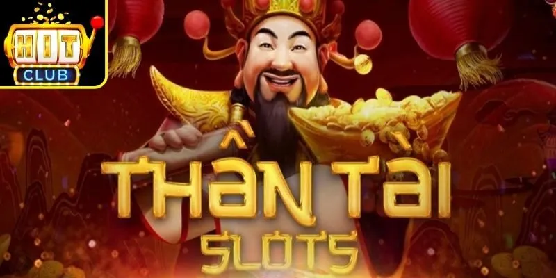 Nổ Hũ Thần Tài Hitclub – Khám Phá Game Quay Hũ Hấp Dẫn 1 Khái quát cụ thể về trò chơi nổ hũ thần tài